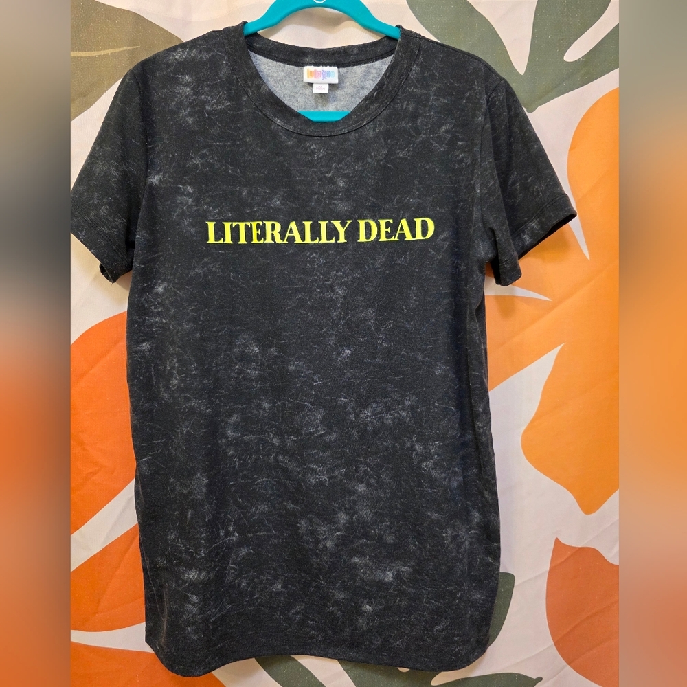 Halloween Literally Dead Tee